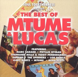 The Best of Mtume & Lucas