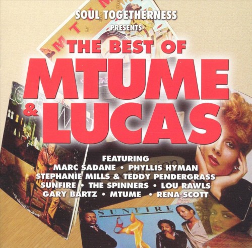 The Best of Mtume & Lucas