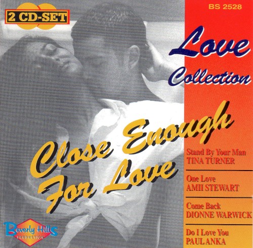 Love Collection: Close Enough for Love