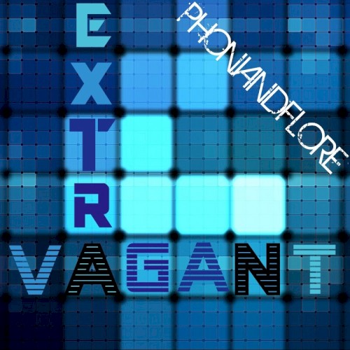ExTrA-VaGaNt