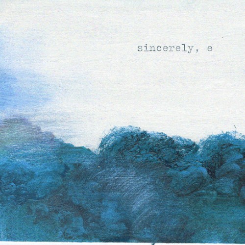 sincerely, e