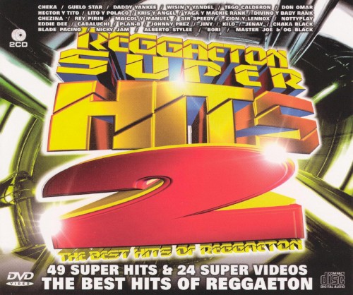 Reggaeton Super Hits, Vol. 2