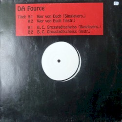 Wer von euch / B.C. Grosstadtscheiss