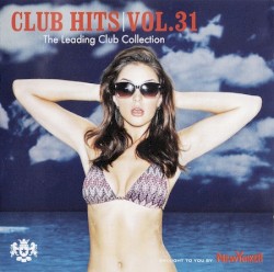 Club Hits Vol 31