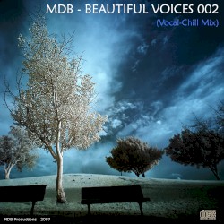 Beautiful Voices 002 (Vocal-Chill mix)