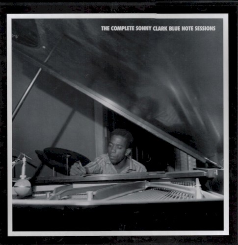 The Complete Sonny Clark Blue Note Sessions
