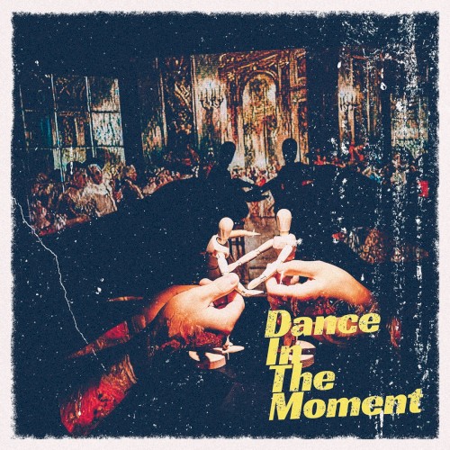 Dance in the Moment