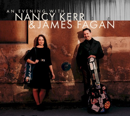 An Evening with Nancy Kerr & James Fagan