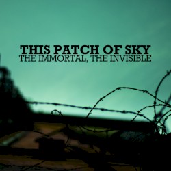 The Immortal, The Invisible