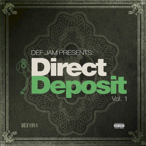 Def Jam Presents: Direct Deposit (Vol. 1)