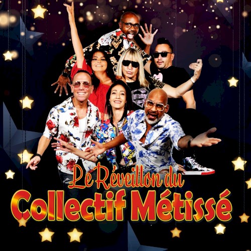 Le Réveillon du Collectif Métissé