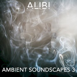 Ambient Soundscapes, Vol. 3