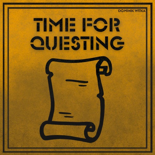 Time For Questing