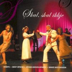Skal, skal ikke