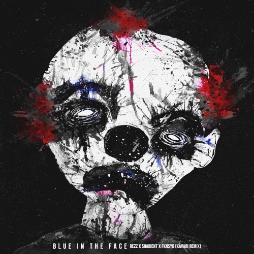 Blue in the Face (KAVARI remix)