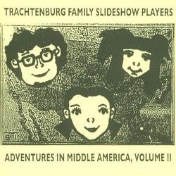 Adventures in Middle America, Volume 2