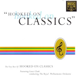 Hooked on “Hooked on Classics”