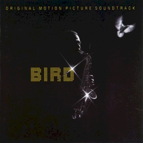 Bird: Original Motion Picture Soundtrack