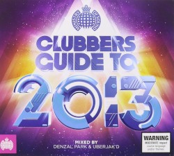Clubbers Guide to 2013