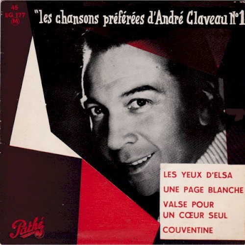 Les Chansons préférées d’André Claveau N°1