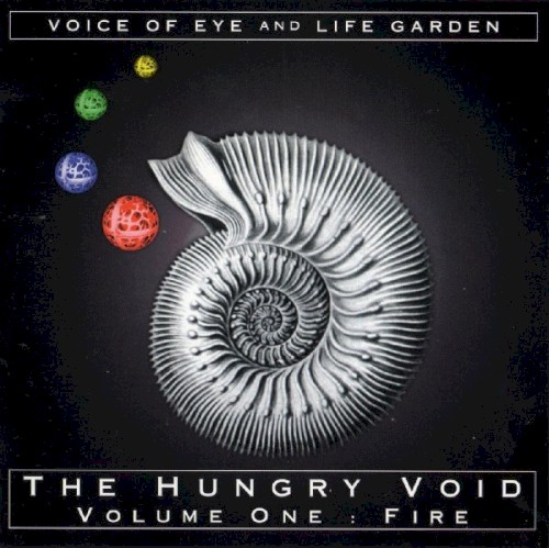 The Hungry Void, Volume One: Fire