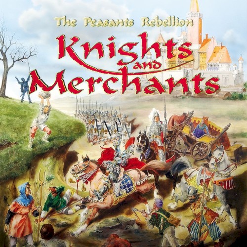 Knights and Merchants: The Peasants Rebellion
