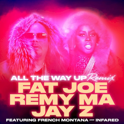 All the Way Up (remix)
