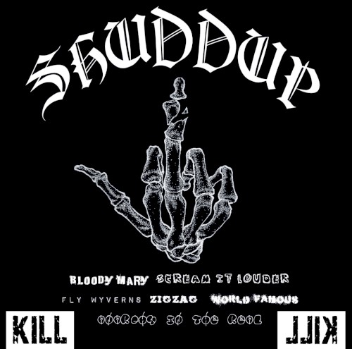 SHUDDUP