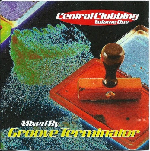 Central Clubbing Volume One