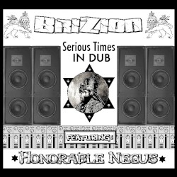 Serious Times in Dub