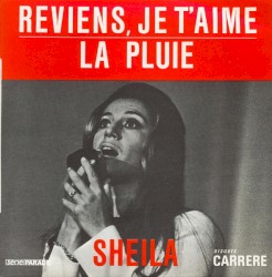Reviens, je taime / La Pluie