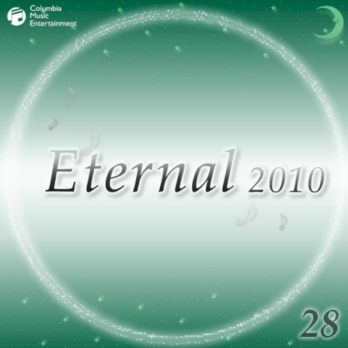 Eternal 2010 28 (オルゴールミュージック)