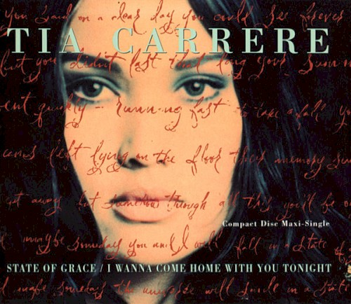 State of Grace / I Wanna Come Home With You Tonight