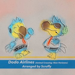 Dodo Airlines (Animal Crossing: New Horizons) - arranged by Scruffy
