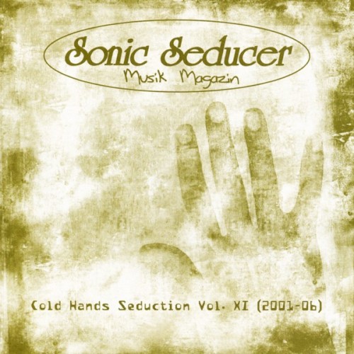 Sonic Seducer: Cold Hands Seduction, Volume XI