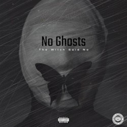 No Ghosts