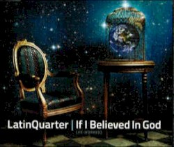 If I Believed in God (re-worked)