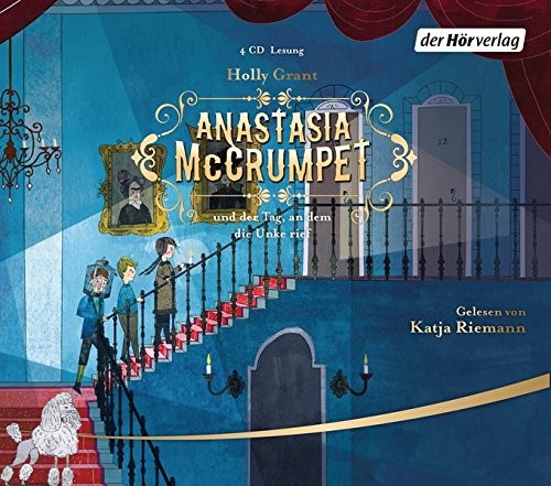 Anastasia McCrumpet und der Tag, an dem die Unke rief