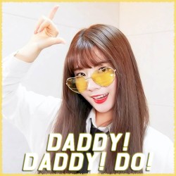 DADDY! DADDY! DO!