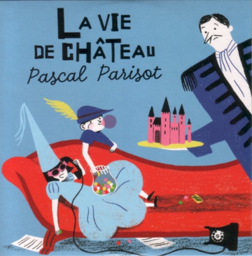 La Vie de château