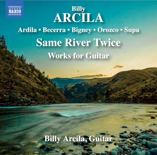 Same River Twice: Works for Guitar