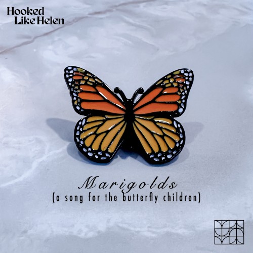 Marigolds (a song for the butterfly children)