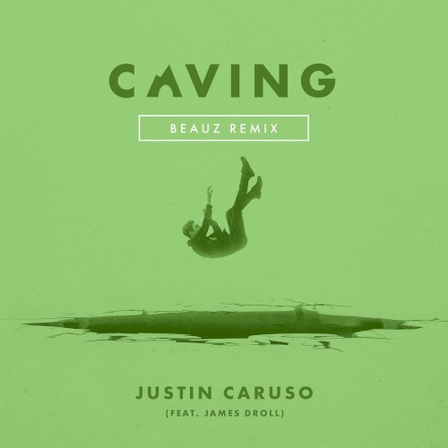 Caving (Beauz remix)