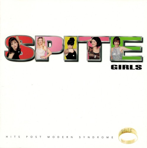HITS Post Modern Syndrome 39: Spite Girls