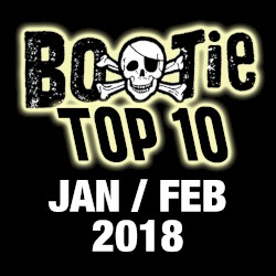 Bootie Top 10 – January/February 2018