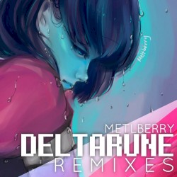 Deltarune (Remixes)