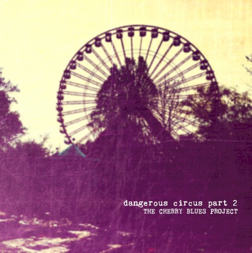 Dangerous Circus, Pt. 2