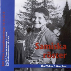 Samiska röster: Karl Tiréns fonografinspelningar 1913-1915