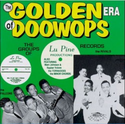 The Golden Era of Doowops: Groups of Lu Pine Records