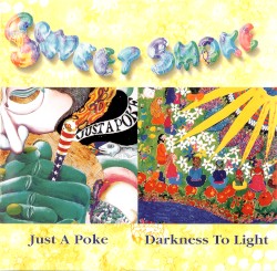 Just a Poke / Darkness to Light